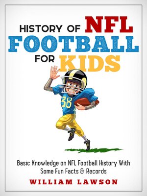 cover image of History of NFL Football for Kids